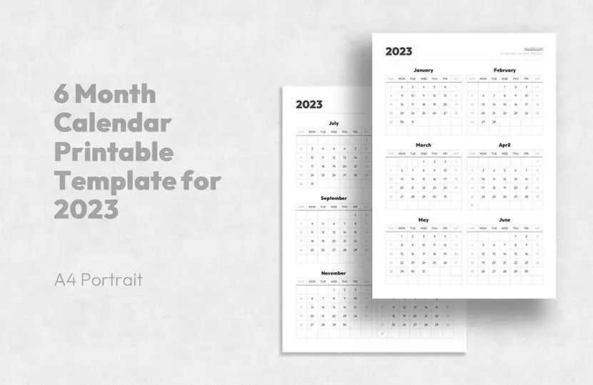 6 Month Calendar Printable Template for 2023: Free Download Available in PDF, PPT, and Google Slides Formats