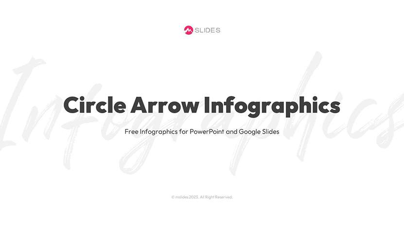 Circle Arrow Infographics Template for PowerPoint Slide 01
